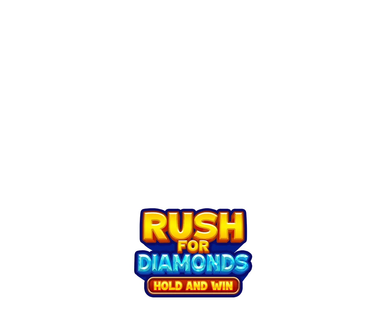 Rush for Diamonds: Hold and Win game name image